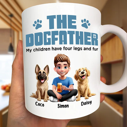 The Dogfather My Children Have Four Legs And Fur - Personalized Mug