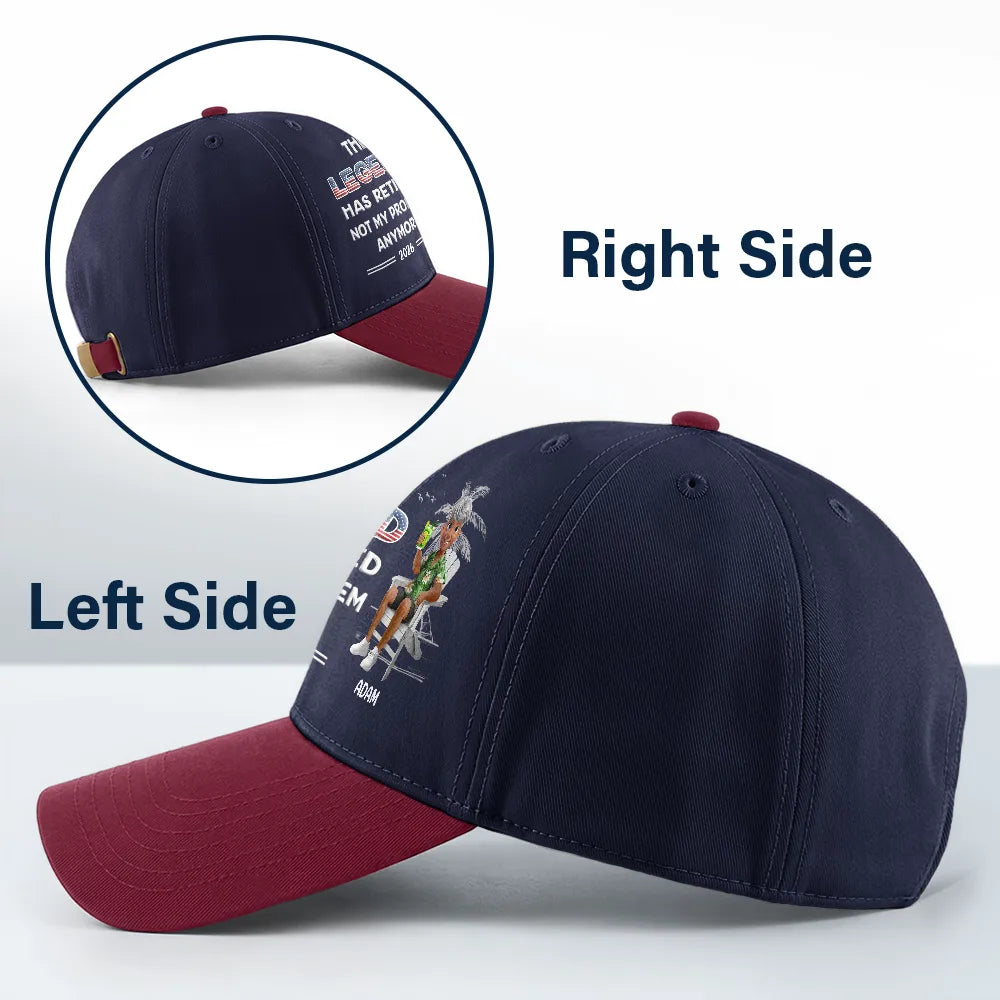 Happy,Gift For Father,Gift For Grandpa,Gift For Men,Retirement,Independence Day,America 250th,Vector,Humorous - The Legend Has Retired American Dad Grandpa - Personalized Two Tone Cap