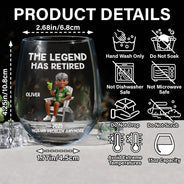 Retirement, Gift For Wife, Gift For Husband, Gift For Yourself, Gift For Women, Gift For Men, Gift For Grandpa, Gift For Father, Gift For Mother, Gift For Grandma, Funny - The Legend Has Retired Not My Problem Anymore Cartoon - Personalized Stemless Wine Glass