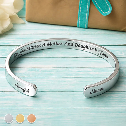 The Love Between A Mother And Daughter - Personalized Bangle Bracelet Cuff