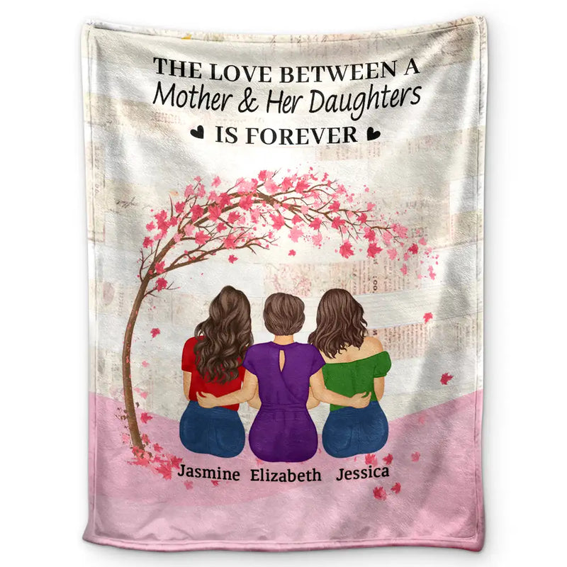Gift For Women,Gift For Mother,Single Mom,Mom - Daughters (Adult),Mom - Daughters (Young),Mom - Sons,Mom - Children,Love - The Love Between A Mother & Her Daughters Sons - Personalized Fleece Blanket, Sherpa Blanket