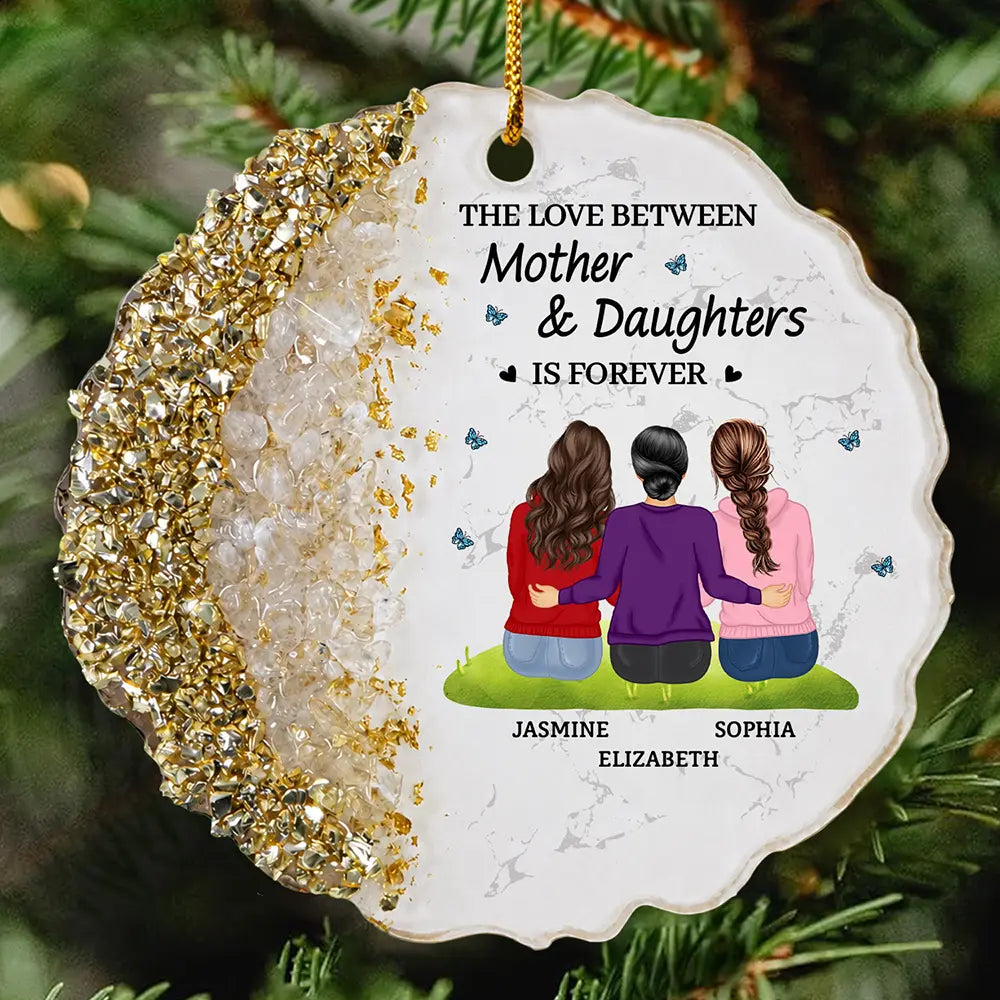 Sentimental,Gift For Children,Gift For Mother,Mom - Daughter (Adult),Gift For Daughter,Vector,Icon - The Love Between Mother And Daughters Is Forever - Personalized Resin Ornament