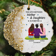 Sentimental,Gift For Children,Gift For Mother,Mom - Daughter (Adult),Gift For Daughter,Vector,Icon - The Love Between Mother And Daughters Is Forever - Personalized Resin Ornament