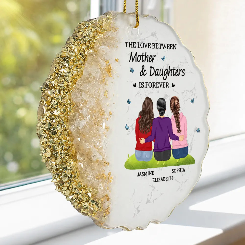 Sentimental,Gift For Children,Gift For Mother,Mom - Daughter (Adult),Gift For Daughter,Vector,Icon - The Love Between Mother And Daughters Is Forever - Personalized Resin Ornament
