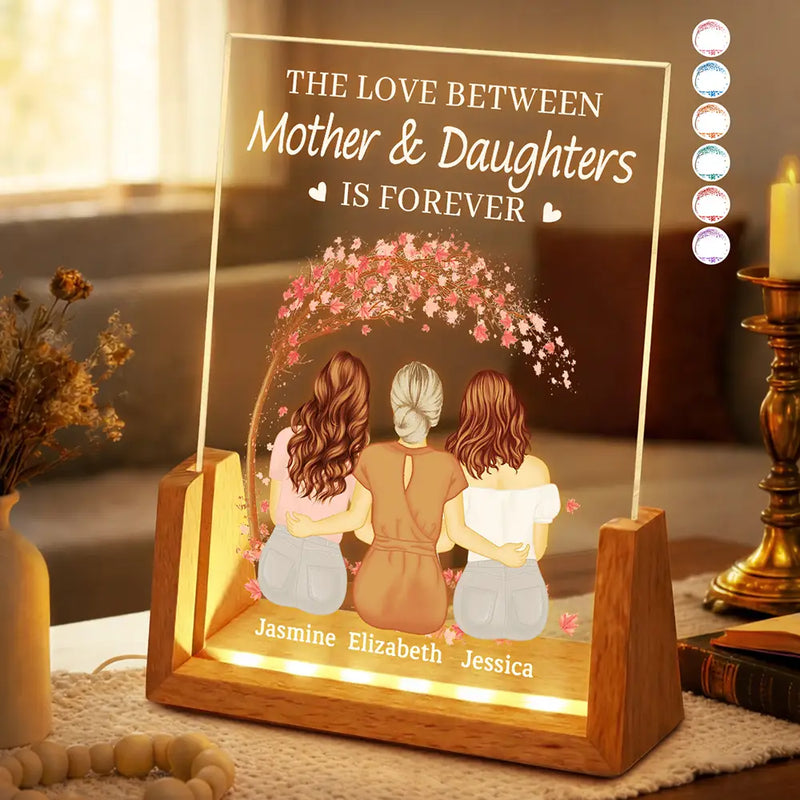 Mom - Daughters (Adult),Gift For Mother,Gift For Daughter,Love,Happy - The Love Between Mother & Daughters Is Forever - Personalized Night Light