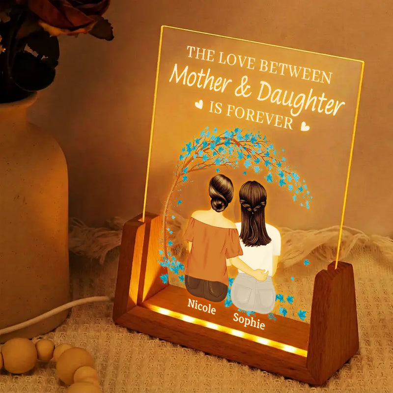 Mom - Daughters (Adult),Gift For Mother,Gift For Daughter,Love,Happy - The Love Between Mother & Daughters Is Forever - Personalized Night Light