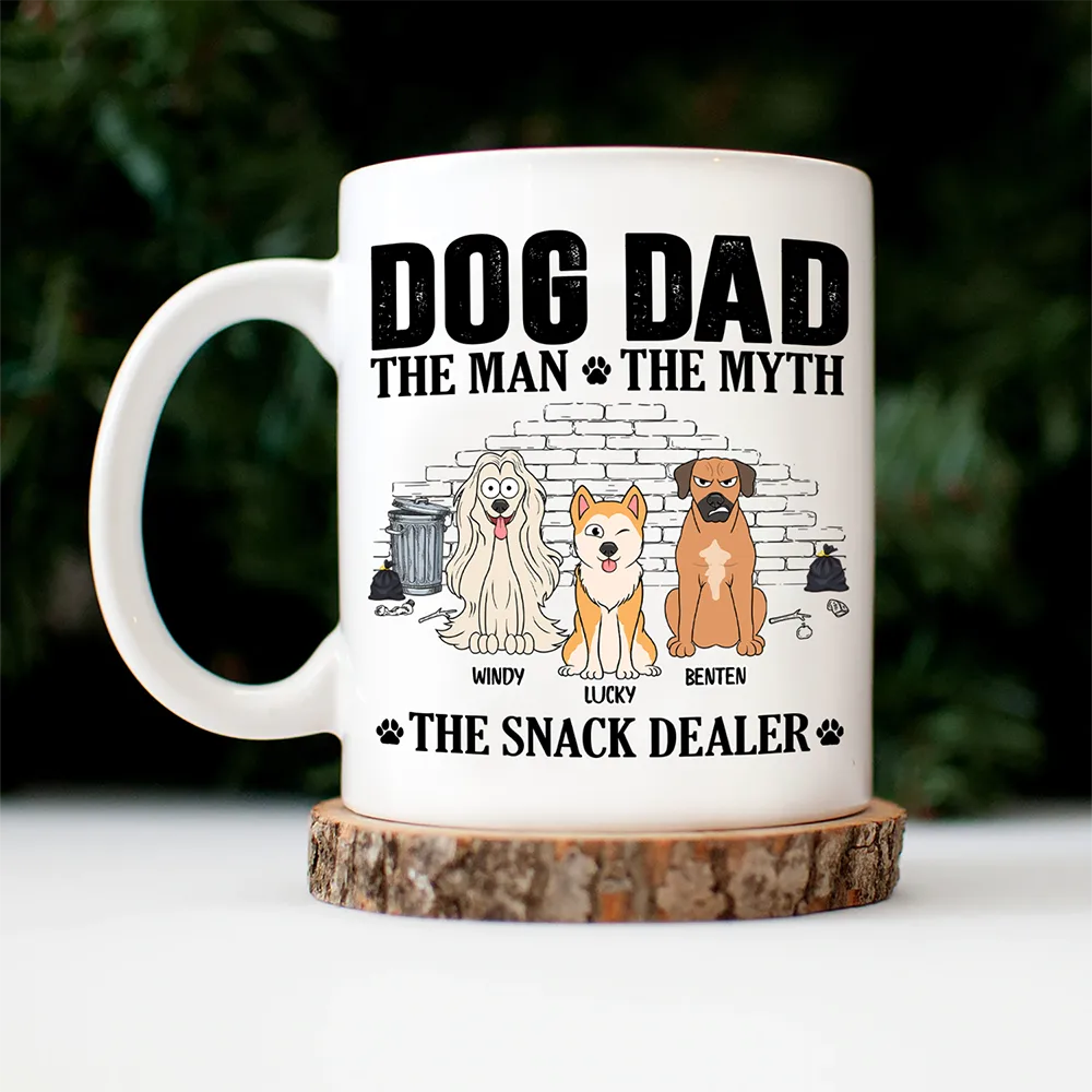Dog Dad,Pet Lovers,Gift For Father,Playful,Vector - Dog Dad The Man The Myth The Snack Dealer - Personalized Mug