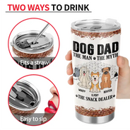 Dog Dad,Pet Lovers,Gift For Father,Playful,Vector - Dog Dad The Man The Myth The Snack Dealer - Personalized Tumbler
