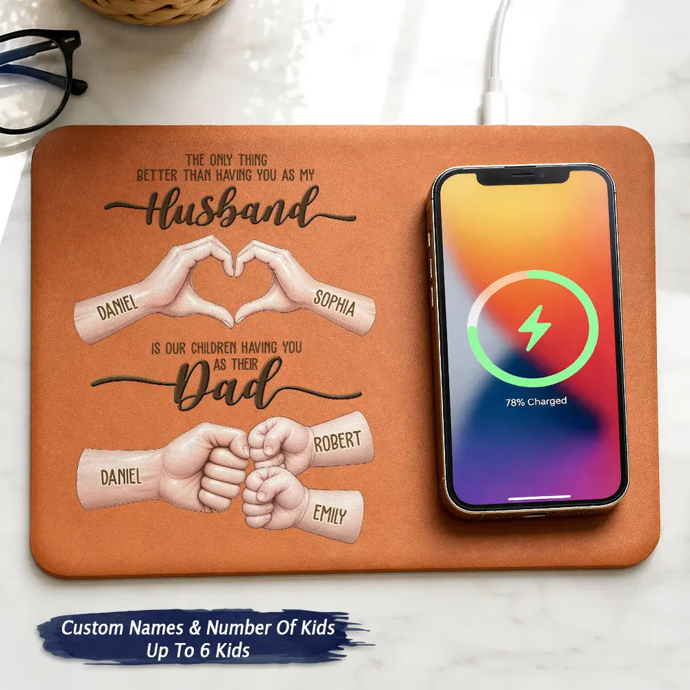 The Only Thing Better Than Having You As Husband - Personalized Leather Charging Mat