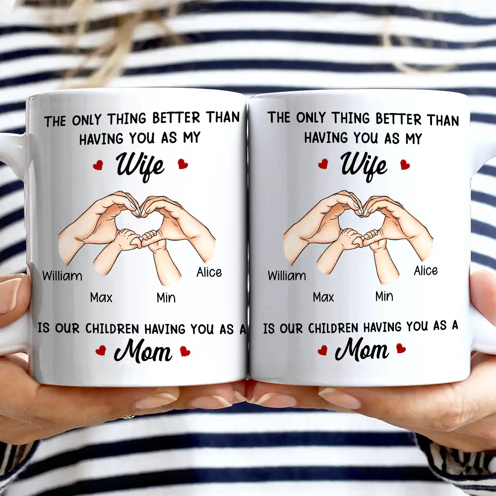 Gift For Men,Happy,Gift For Husband,Gift For Women,Gift For Wife - The Only Thing Better Than Having You As My Wife Husband - Personalized Mug