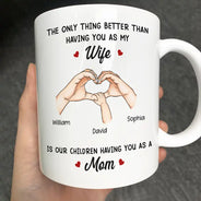 Gift For Men,Happy,Gift For Husband,Gift For Women,Gift For Wife - The Only Thing Better Than Having You As My Wife Husband - Personalized Mug