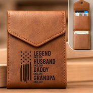 Gift For Father,Independence Day,Proud,Icon - The Original Legend Legend Husband Daddy Grandpa - Personalized Leather Slim Wallet