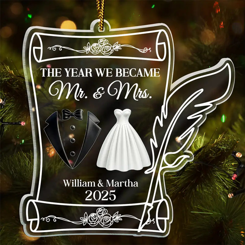 Gift For Couples,Wedding,Gift For Women,Gift For Men,Gift For Husband,Gift For Wife,Gift For Boyfriend,Gift For Girlfriend,Christmas,Married ,Engaged,Love - The Year We Became Mr. & Mrs. Couple Christmas - Personalized Custom Shaped Acrylic Ornament