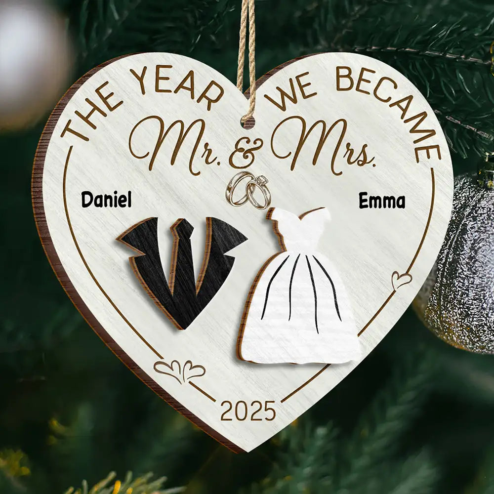 The Year We Became Mr & Mrs Heart - Personalized 2-Layered Wooden Ornament
