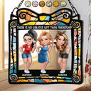 Gift For Bestie,Gift For Sisters,Gift For Brothers,Cousin,Gift For Sibling,Happy - There Is No Greater Gift Than Friendship - Personalized Window Hanging Suncatcher Ornament