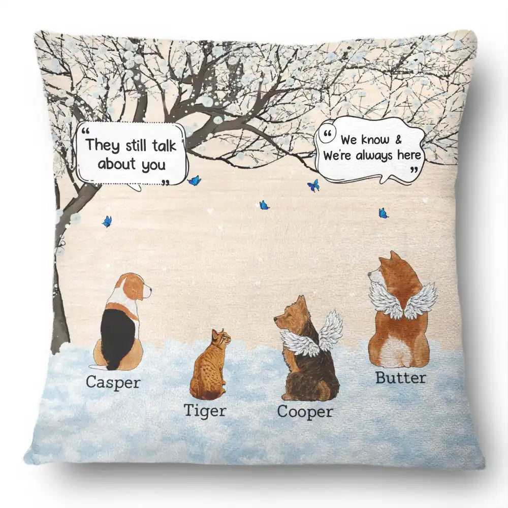 They Still Talk About You - Personalized Pillow
