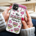 This Mom Grandma Belongs To Heart Icon - 3D Inflated Effect Printed, Personalized Clear Phone Case