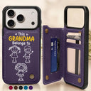 Gift For Grandpa, Gift For Grandma, Gift For Grandparents, Gift For Mother, Gift For Father, Happy, Stick Figure - This Grandma Grandpa Belongs To Kids Pet - Personalized Leather Flip Wallet Phone Case