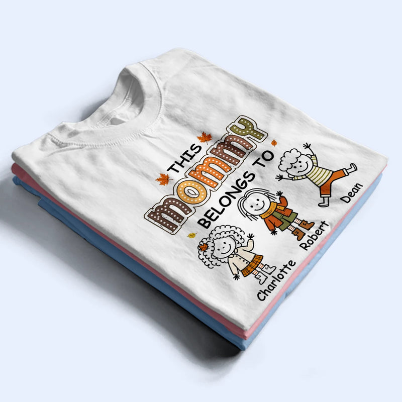 Gift For Grandma,Cozy,Icon - This Grandma Mommy Belongs To Autumn Kid Stick Figures - Personalized T Shirt