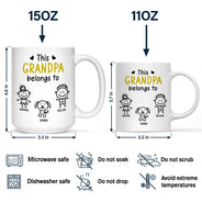 Gift For Grandpa, Gift For Father, Happy - This Grandpa Belongs To Kid Stick Figures - Personalized Mug