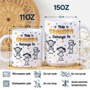 Gift For Grandpa,Gift For Grandma,Gift For Grandparents,Gift For Mother,Gift For Father,Happy,Stick Figure - This Grandpa Grandma Belongs To Kids Pet 3D Effect - Personalized White Edge-to-Edge Mug