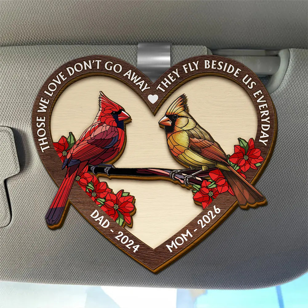 Sad,Memorial,Family,Parents,Gift For Grandparents - Those We Love Don't Go Away Memorial - Personalized Custom Shaped Car Visor Clip