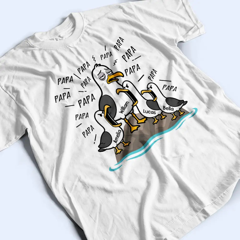 Gift For Husband,Gift For Father,Gift For Grandparents,Teacher,Non-Eng,Icon,Humorous - Tired Seagull And Kids Screaming - Personalized T Shirt