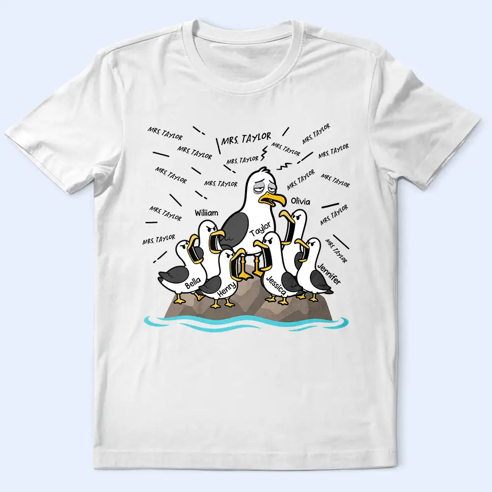 Gift For Husband,Gift For Father,Gift For Grandparents,Teacher,Non-Eng,Icon,Humorous - Tired Seagull And Kids Screaming - Personalized T Shirt