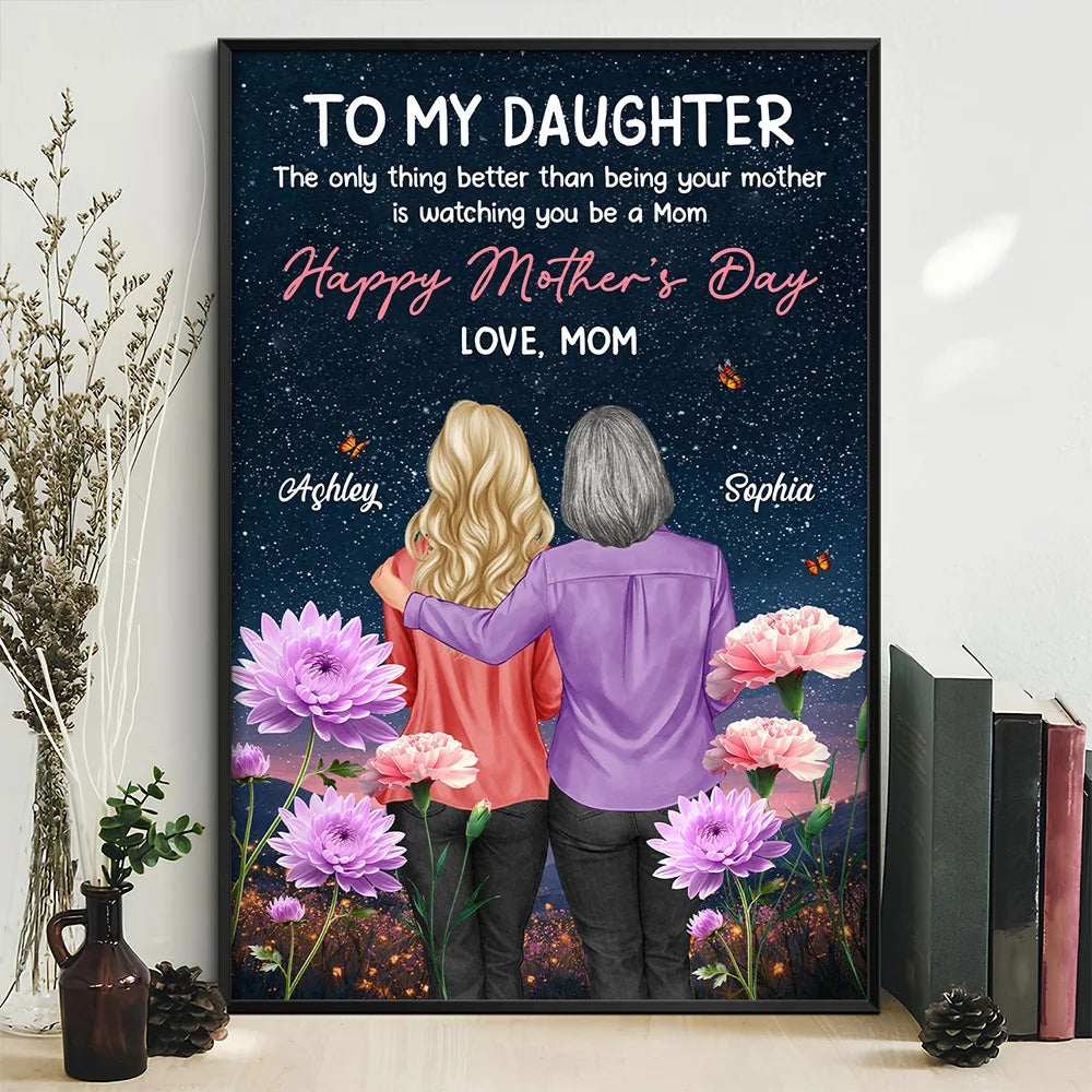 Gift For Daughter, Mom - Daughters (Adult), Love - To My Daughter Happy Mother's Day 3D Birth Flower - Personalized Poster