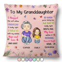 Gift For Grandkids,Grandma,Grandkids,Gift For Grandma,Happy - To My Granddaughter Grandma - Personalized Pillow