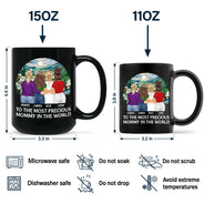 Gift For Mother,Mom - Daughters (Adult),Happy - To The Most Precious Mom In The World - Personalized Black Mug