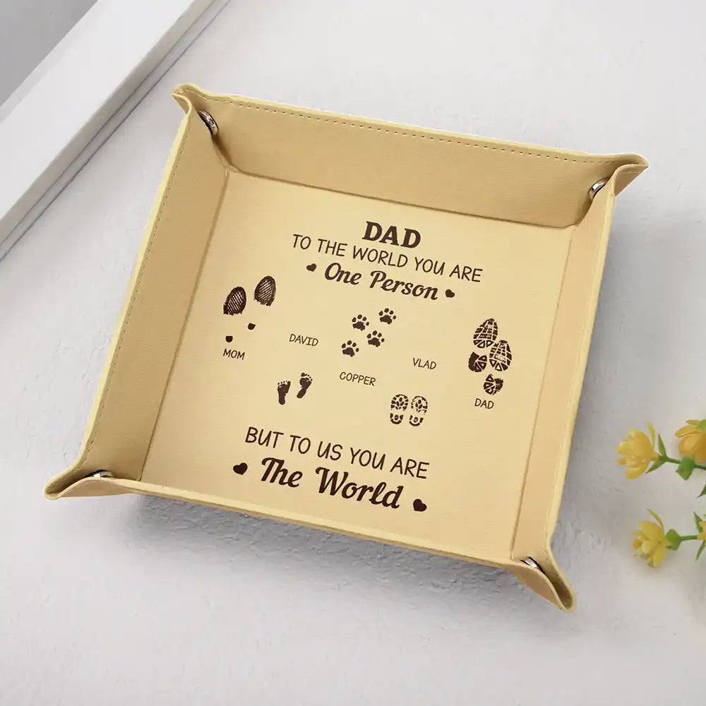 Gift For Father, Gift For Men, Gift For Husband, Happy, Gift For Yourself - To Us You Are The World - Personalized Leather Valet Tray