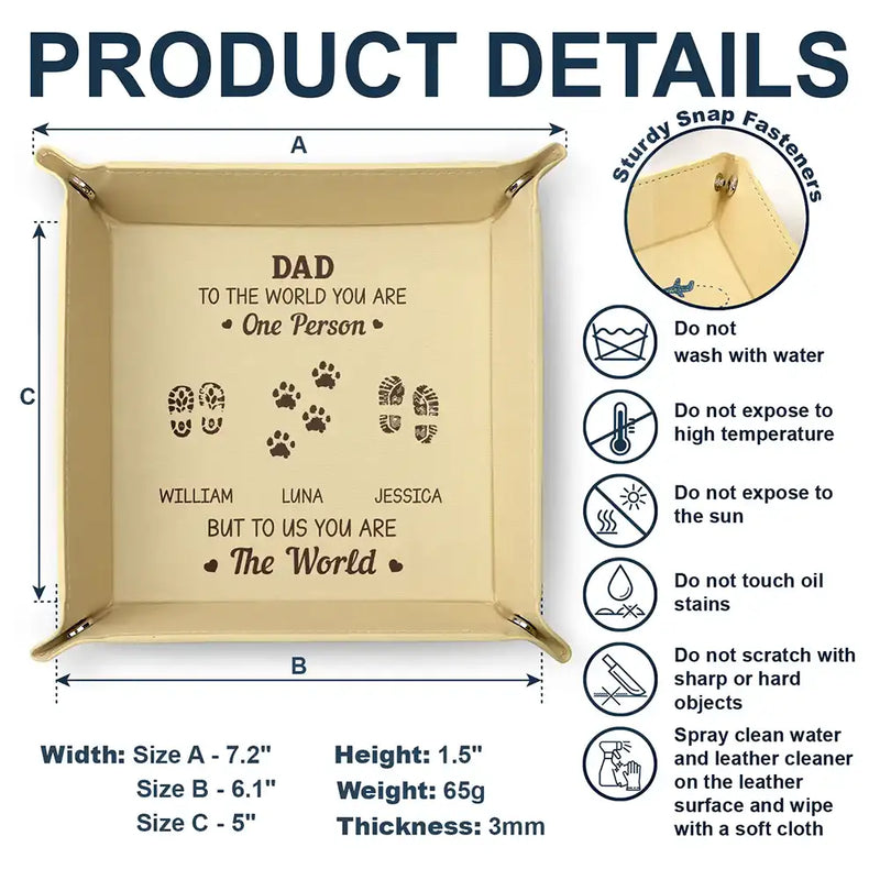 Gift For Father, Gift For Men, Gift For Husband, Happy, Gift For Yourself - To Us You Are The World - Personalized Leather Valet Tray