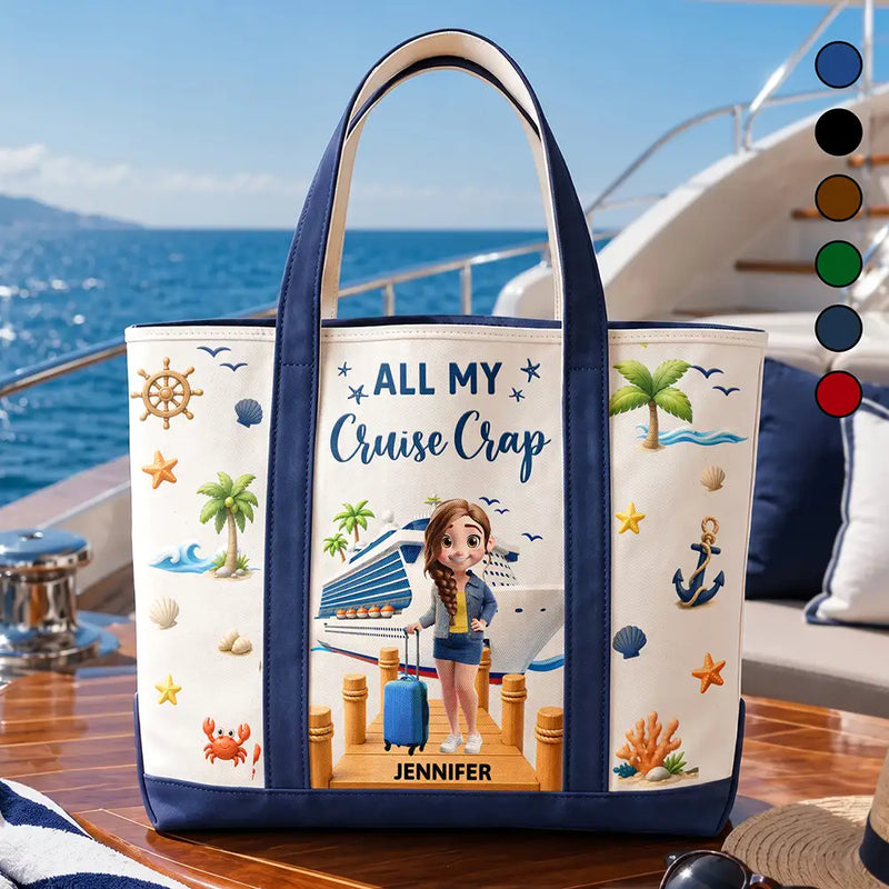 Cruising,Gift For Yourself,Gift For Women,Vector,Happy - Travel All My Cruise Crap - Personalized Fabric Tote Bag