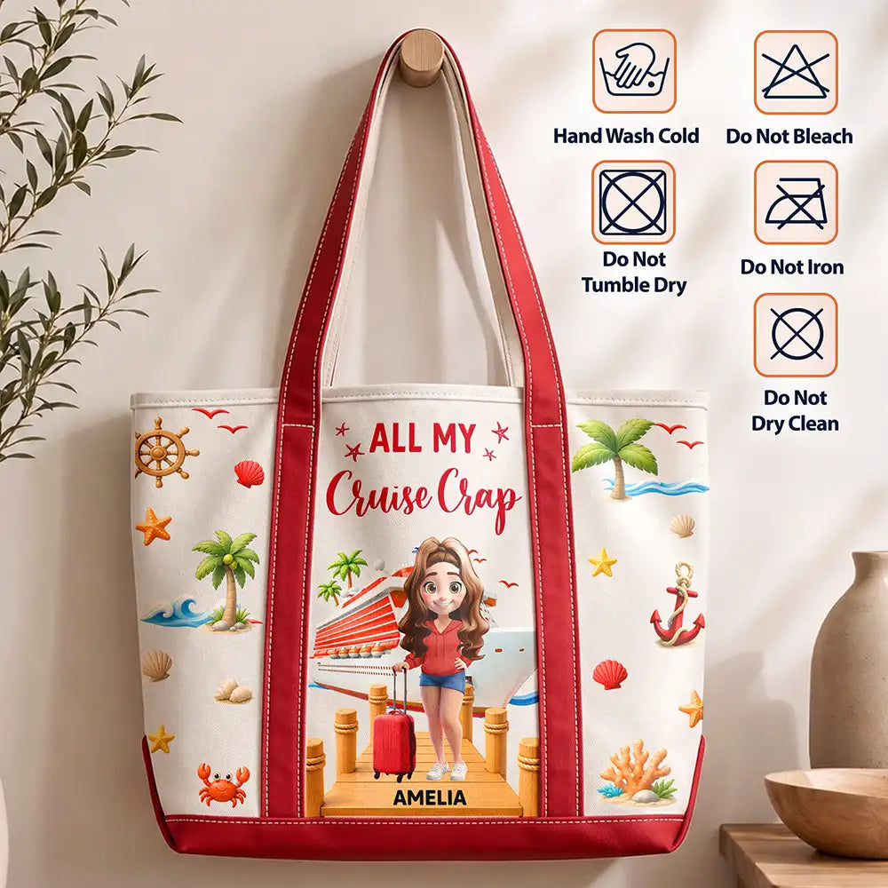 Cruising,Gift For Yourself,Gift For Women,Vector,Happy - Travel All My Cruise Crap - Personalized Fabric Tote Bag