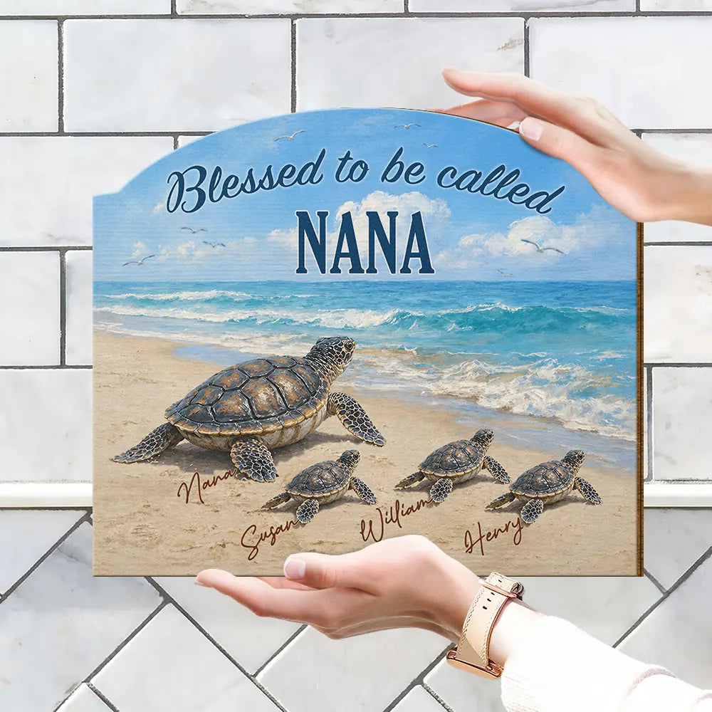 Beach,Gift For Grandma,Grandma - Grandkids,Happy,Icon - Turtles Blessed To Be Called Grandma - Personalized Custom Shaped Wood Sign