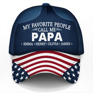 Gift For Husband,Parents,Gift For Yourself,Gift For Men,Gift For Grandpa,Gift For Father,Independence Day,Proud - US Flag My Favorite People - Personalized Classic Cap