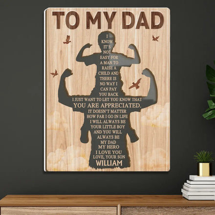 I Know It's Not Easy For A Man To Raise A Child - Personalized 2-Layer Wood Acrylic Plaque