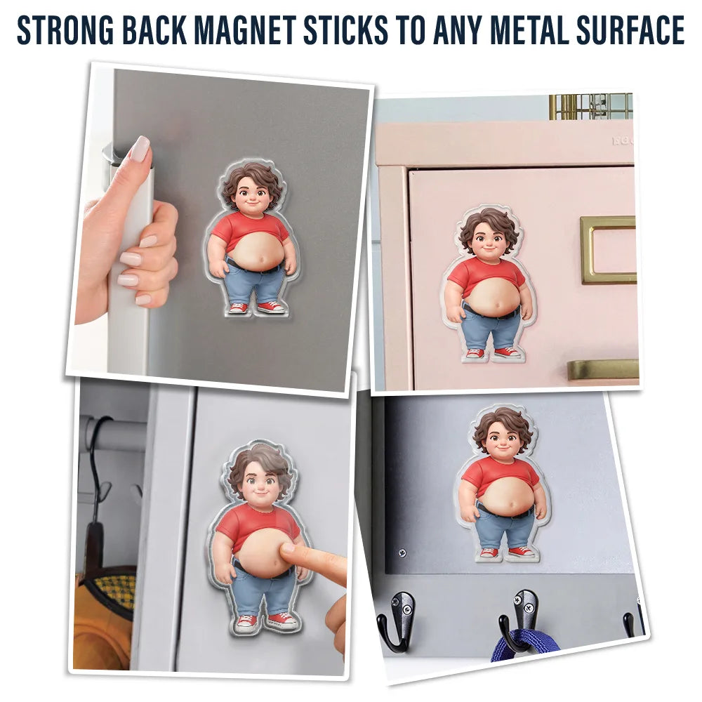 Custom Photo,Art Design,Family,Humorous,Photo - Belly Pose Cartoon Figure - Custom Photo Cartoon Funny Belly Character Family Members - Personalized Squishy Acrylic Fridge Magnet