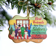 Best Friends We Choose For Ourselves - Christmas Gift For BFF - Personalized Custom Wooden Ornament