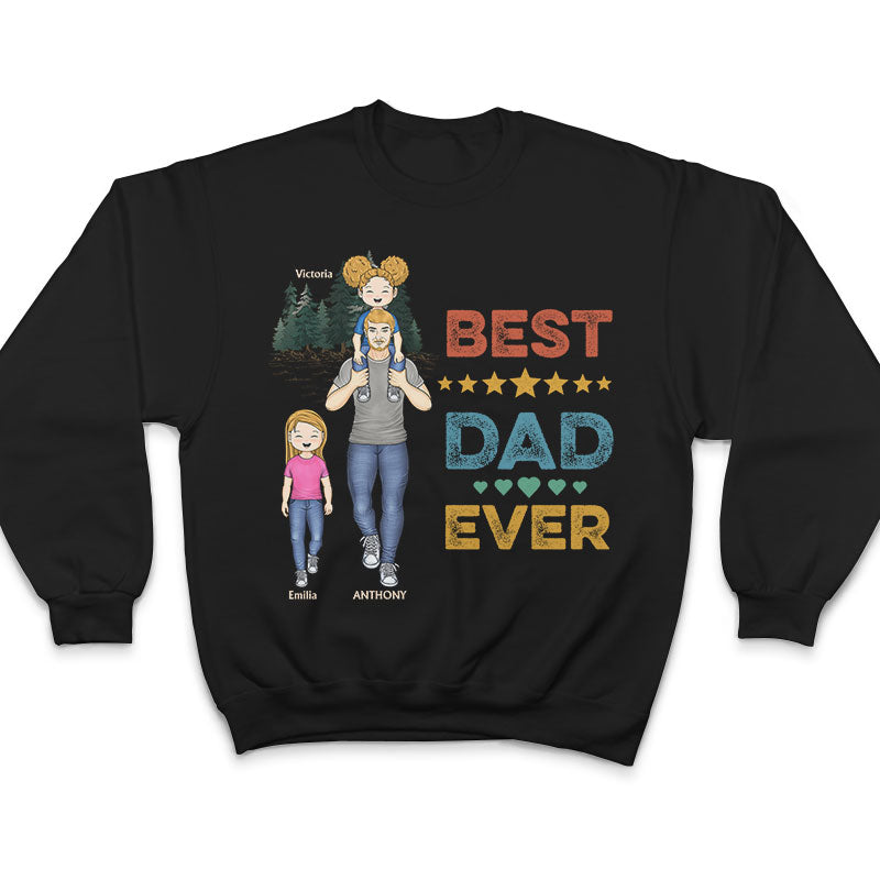 Dear Dad Great Job We're Awesome Thank You - Gift For Father And Grandpa - Personalized Custom T Shirt