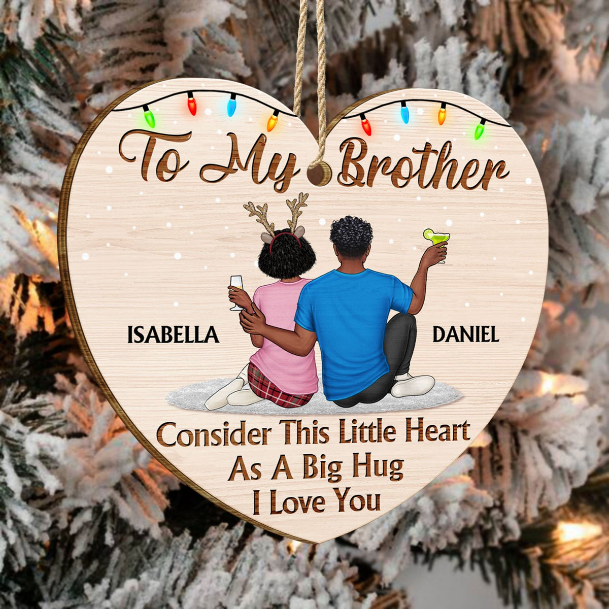 Consider This Little Heart As A Big Hug - Anniversary, Christmas Gift For Sisters, Brothers, Siblings - Personalized Custom Shaped Wooden Ornament