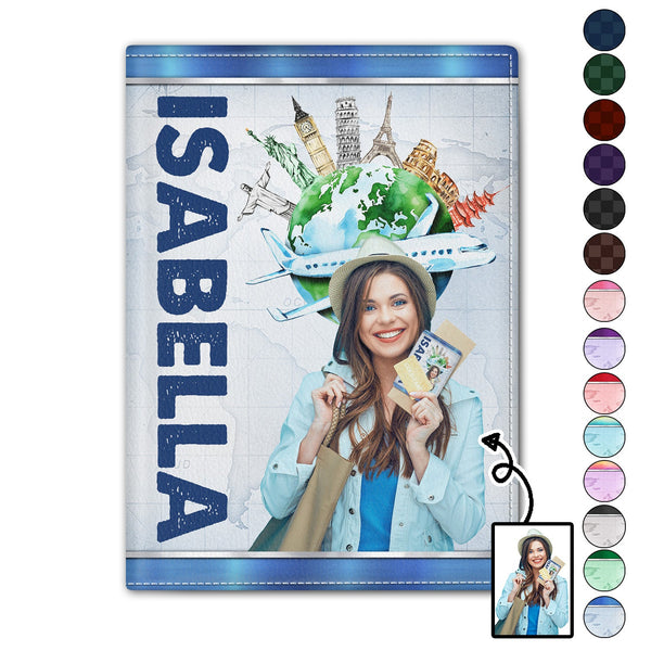 Custom Photo Loves Traveling - Birthday Gift For Him, Her, Family, Trippin', Vacation Lovers - Personalized Passport Cover, Passport Holder