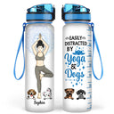 Easily Distracted By Yoga And Dogs - Gift For Yoga & Dog Lovers - Personalized Custom Water Tracker Bottle