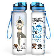 Easily Distracted By Yoga And Dogs - Gift For Yoga & Dog Lovers - Personalized Custom Water Tracker Bottle