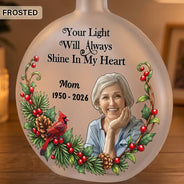 Art Design,Christmas,Custom Photo,Family,Memorial,Memorial Loved One,Photo - Stained Glass,Sympathetic - Memorial Sympathy Gifts - Personalized Custom Photo I'm Always With You Round Flat Bottle Light