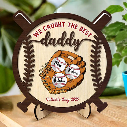 We Caught The Best Dad - Personalized 2-Layered Wooden Plaque With Stand