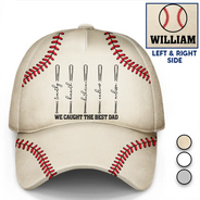 Gift For Father,Gift For Grandpa,Baseball,Non-Eng,Icon,Proud - We Caught The Best Dad Baseball Bat - Personalized Classic Cap