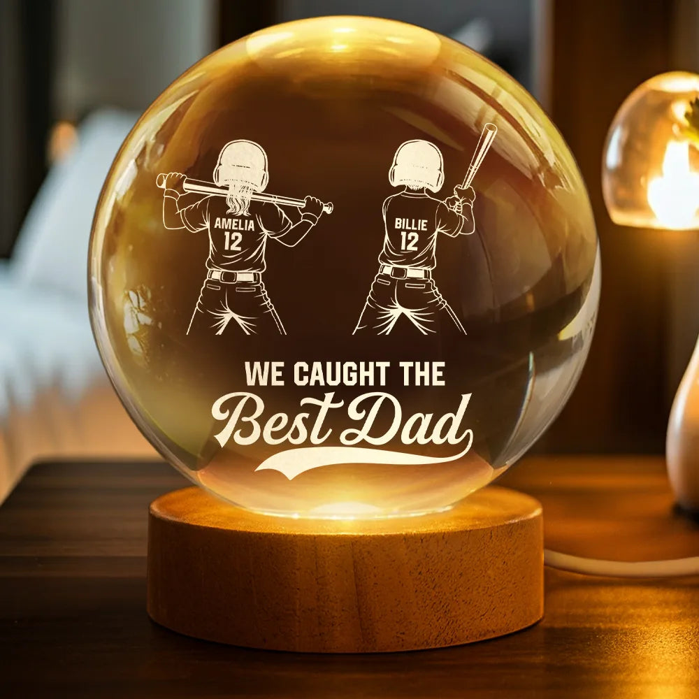Gift For Father,Gift For Grandpa,Baseball,Non-Eng,Icon,Proud - We Caught The Best Dad Grandpa - Personalized Crystal Globe Lamp