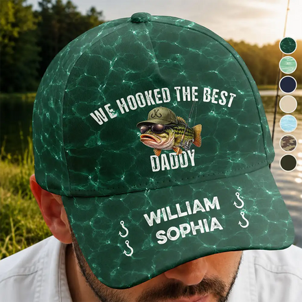 We Hooked The Best Dad Grandpa - Personalized Classic Cap